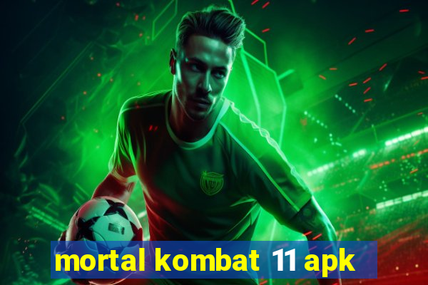 mortal kombat 11 apk